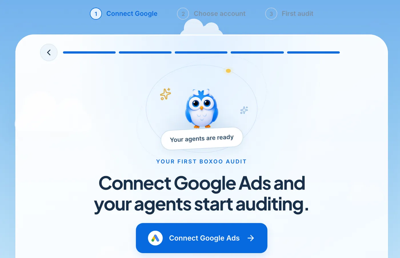 Boxoo's first audit screen with three steps, Connect Google, Choose account and First audit, and a Connect Google Ads button